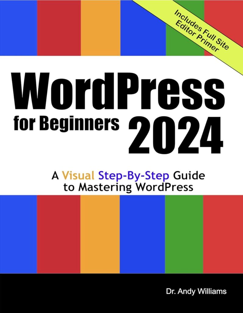 WordPress for Beginners 2024 Edition (Blogging Books)